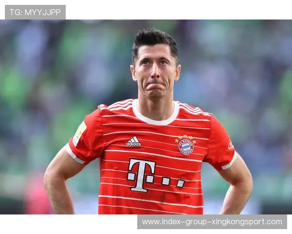 莱万利用假动作晃过后卫,拜仁斩获巨大优势空间——战术洞察与营销启示